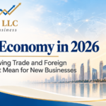 UAE Economy in 2026: What Growing Trade and Foreign Investment Mean for New Businesses